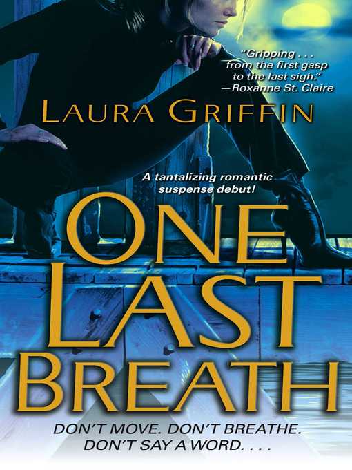 Title details for One Last Breath by Laura Griffin - Available